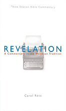 Revelation: A Commentary in the Wesleyan Tradition