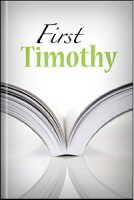The Book of First Timothy
