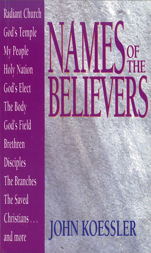Names of the Believers: Names of... Series