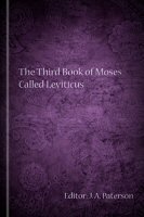 The Third Book of Moses Called Leviticus