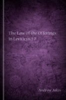 The Law of the Offerings in Leviticus 1–7