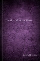 The Gospel in Leviticus