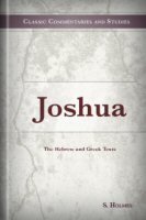 Joshua: The Hebrew and Greek Texts