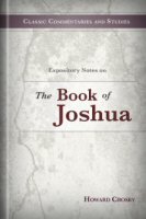 Expository Notes on the Book of Joshua