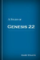 A Study of Genesis 22
