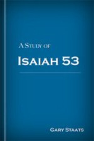 A Study of Isaiah 53