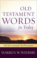 Old Testament Words for Today: 100 Devotional Reflections from the Bible