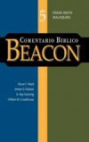 Comentario Bíblico Beacon: Los Profetas Menores (Tomo 5)
