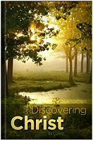 Discovering Christ in Luke, vol. 1