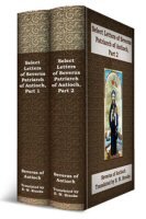 Select Letters of Severus of Antioch (2 vols.)