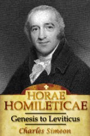 Horae Homileticae, Volume 1: Genesis to Leviticus