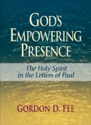 God’s Empowering Presence: The Holy Spirit in the Letters of Paul