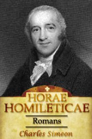Horae Homileticae, Volume 15: Romans