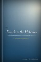 The Epistle to the Hebrews: A Devotional Commentary