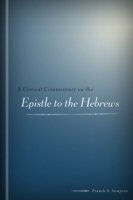 A Critical Commentary on the Epistle to the Hebrews
