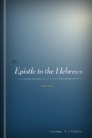 The Epistle to the Hebrews with Notes