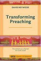 Transforming Preaching: The Sermon as a Channel for God’s Word
