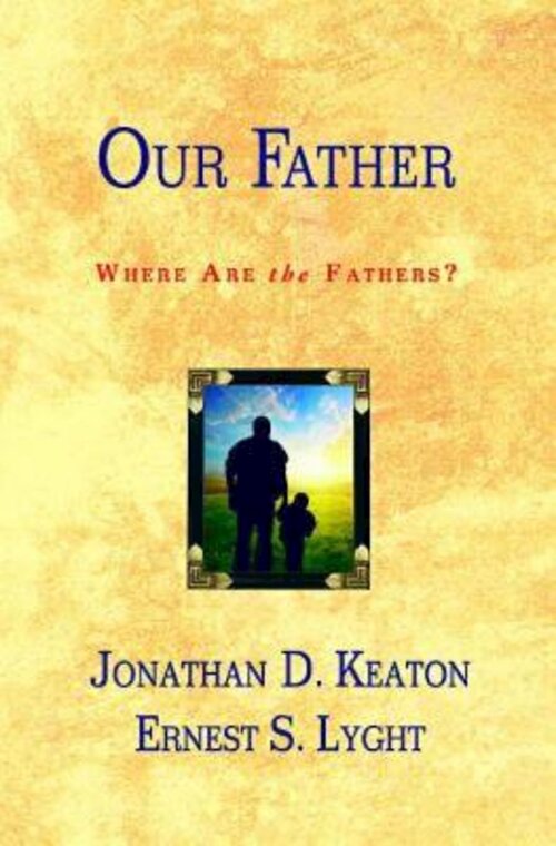 Our Father: Where Are the Fathers?