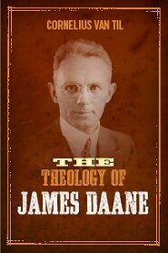 The Theology of James Daane