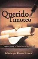 Querido Timoteo – Cartas sobre el ministerio pastoral