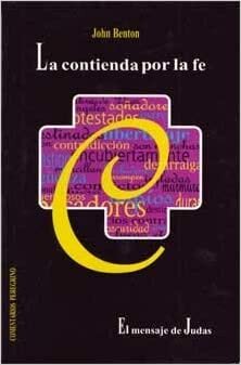 La contienda por la fe
