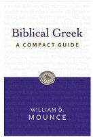 Biblical Greek: A Compact Guide