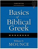 Basics of Biblical Greek Workbook