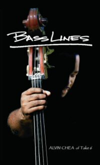 BassLines: Music Lessons, Love Lessons, Life Lessons