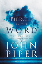 Pierced by the Word