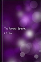 The Pastoral Epistles