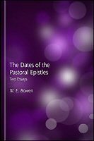 The Dates of the Pastoral Epistles: Two Essays