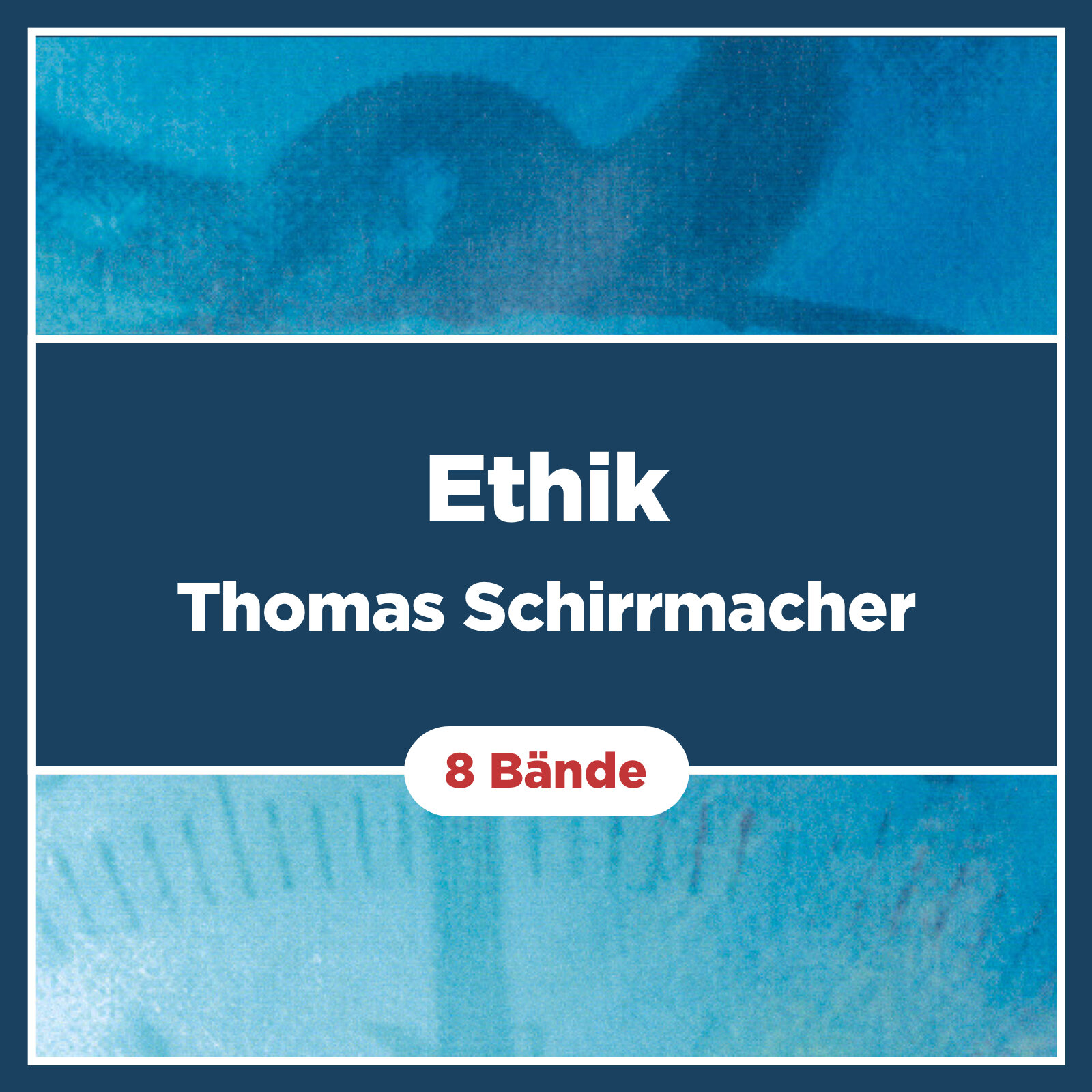 Ethik (Thomas Schirrmacher) (6 Bände plus Kursbuch und Register)