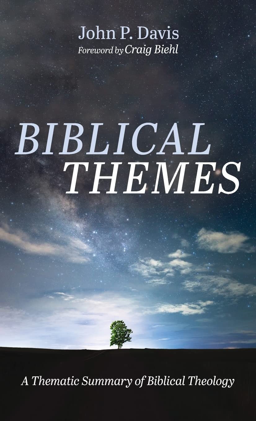 Biblical Themes A Thematic Summary of Biblical Theology Logos Bible