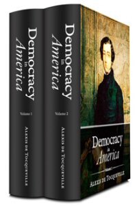Democracy in America (2 vols.)