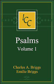 A Critical and Exegetical Commentary on the Book of Psalms, Vol. 1 (ICC)