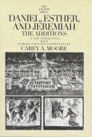 Daniel, Esther, and Jeremiah: The Additions (The Anchor Yale Bible | AYB)