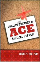 English Grammar to Ace Biblical Hebrew