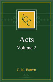 Acts, Vol. 2 (International Critical Commentary Series | ICC)