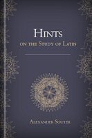 Hints on the Study of Latin (AD 125–750)