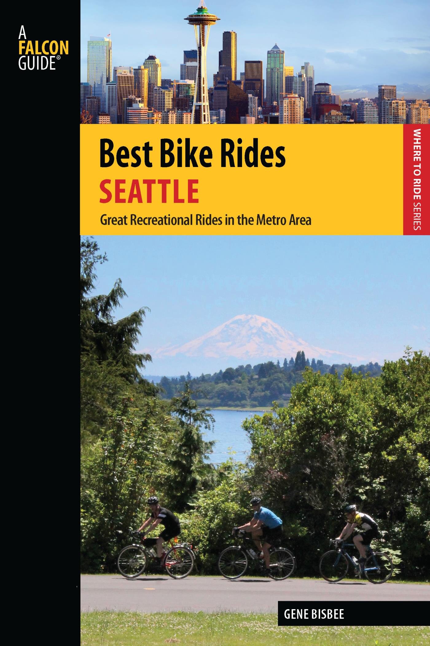 Best Bike Rides Seattle Great Recreational Rides in the Metro Area