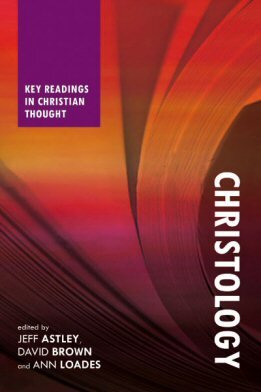 Christology: Key Readings in Christian Thought