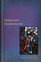 Moses and Deuteronomy