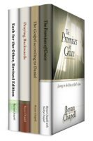 Select Works of Bryan Chapell (4 vols.)