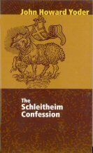 The Schleitheim Confession