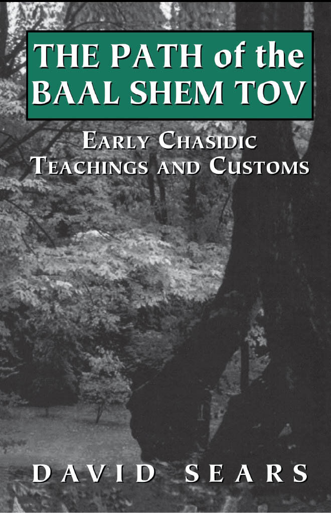 Path Of The Baal Shem Tov: Early Chasidic Teachings And Customs | Logos ...