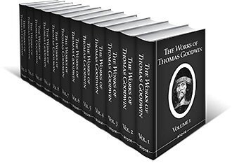 The Works of Thomas Goodwin (12 vols.)