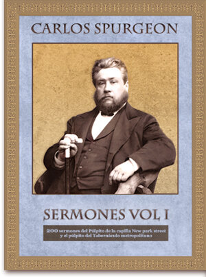 Colección de sermones de Spurgeon Volumen I