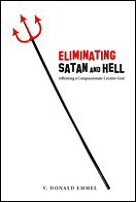 Eliminating Satan and Hell