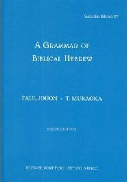 A Grammar of Biblical Hebrew