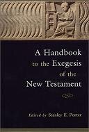 A Handbook to Exegesis of the New Testament